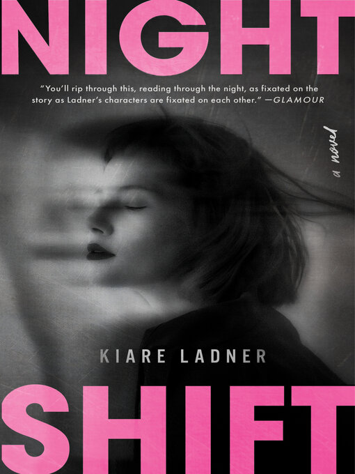 Title details for Nightshift by Kiare Ladner - Available